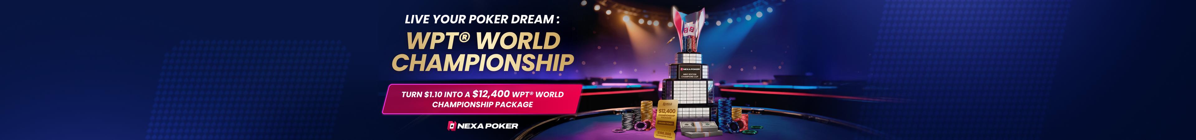 $100,000 WPT® World Championship Live Champion Bonus