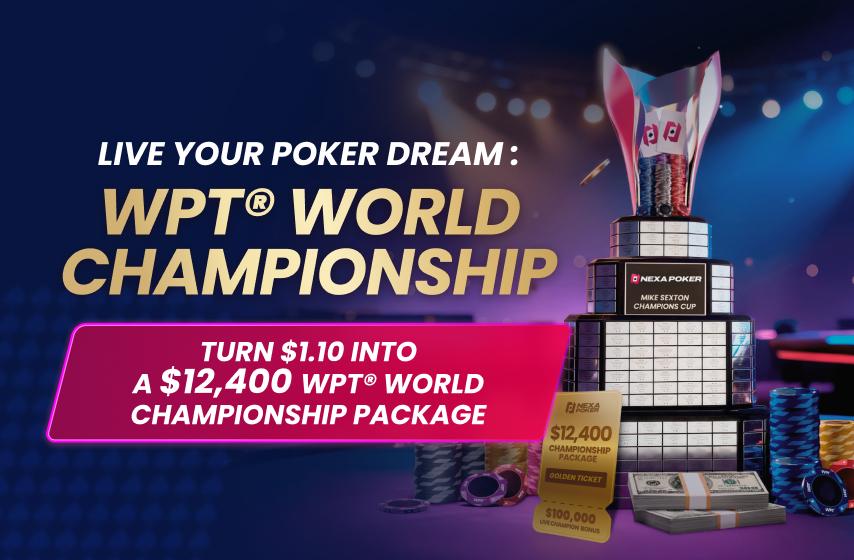 $100,000 WPT® World Championship Live Champion Bonus